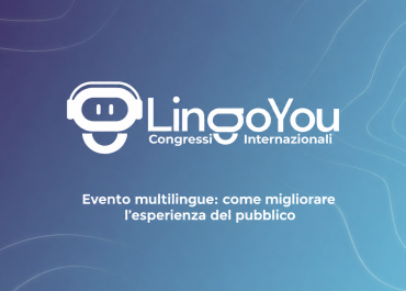 Un evento per tutti: quando la lingua diventa parte dell’esperienza